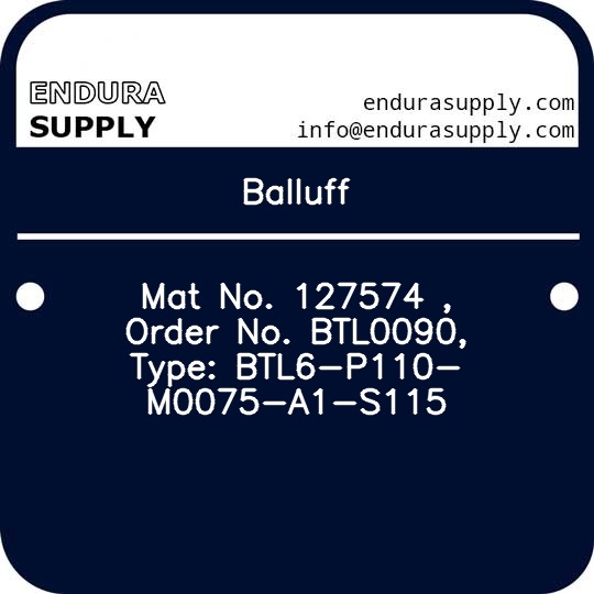 balluff-mat-no-127574-order-no-btl0090-type-btl6-p110-m0075-a1-s115