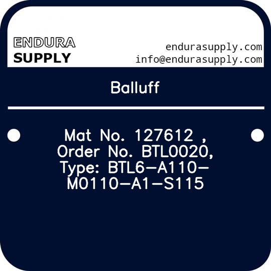 balluff-mat-no-127612-order-no-btl0020-type-btl6-a110-m0110-a1-s115