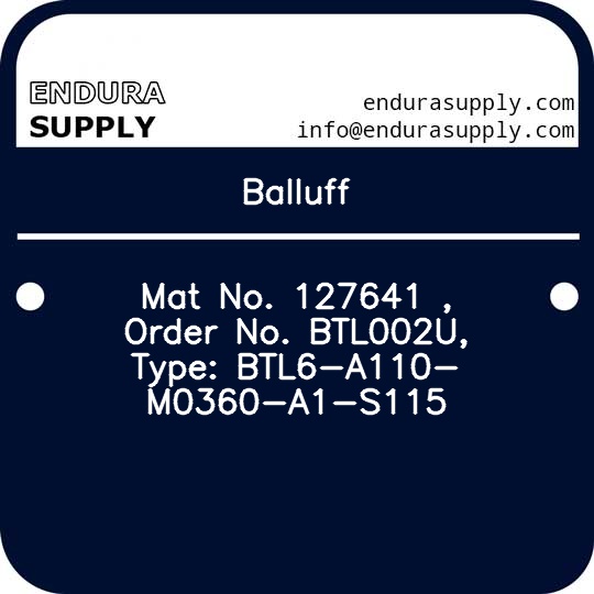 balluff-mat-no-127641-order-no-btl002u-type-btl6-a110-m0360-a1-s115