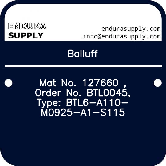 balluff-mat-no-127660-order-no-btl0045-type-btl6-a110-m0925-a1-s115