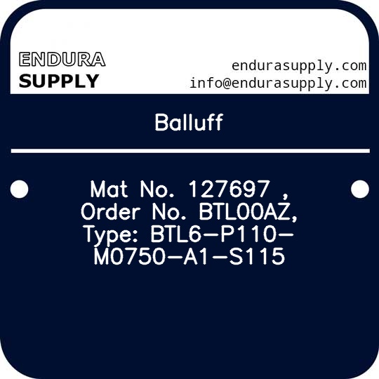 balluff-mat-no-127697-order-no-btl00az-type-btl6-p110-m0750-a1-s115