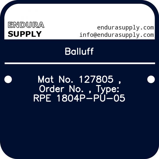 balluff-mat-no-127805-order-no-type-rpe-1804p-pu-05