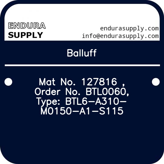 balluff-mat-no-127816-order-no-btl0060-type-btl6-a310-m0150-a1-s115