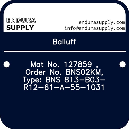 balluff-mat-no-127859-order-no-bns02km-type-bns-813-b03-r12-61-a-55-1031