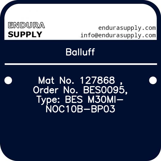 balluff-mat-no-127868-order-no-bes0095-type-bes-m30mi-noc10b-bp03