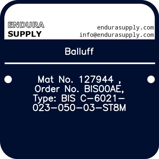 balluff-mat-no-127944-order-no-bis00ae-type-bis-c-6021-023-050-03-st8m