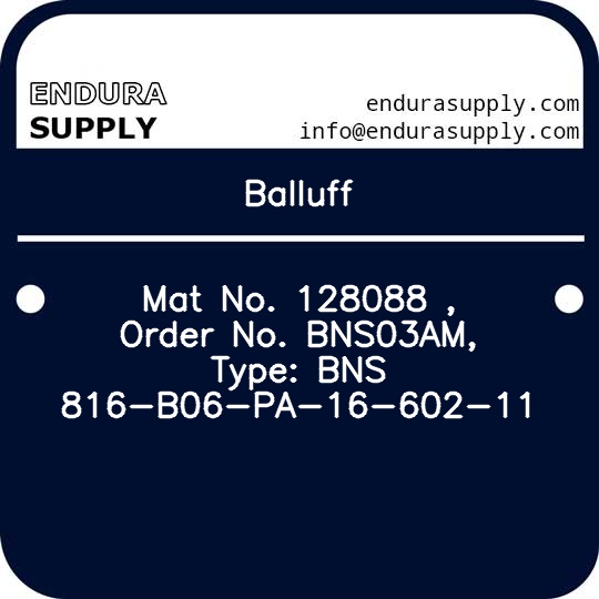 balluff-mat-no-128088-order-no-bns03am-type-bns-816-b06-pa-16-602-11