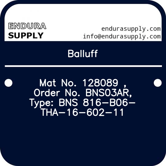 balluff-mat-no-128089-order-no-bns03ar-type-bns-816-b06-tha-16-602-11