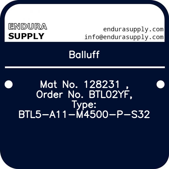 balluff-mat-no-128231-order-no-btl02yf-type-btl5-a11-m4500-p-s32