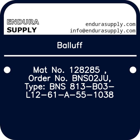 balluff-mat-no-128285-order-no-bns02ju-type-bns-813-b03-l12-61-a-55-1038