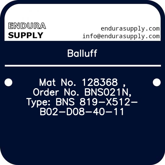 balluff-mat-no-128368-order-no-bns021n-type-bns-819-x512-b02-d08-40-11