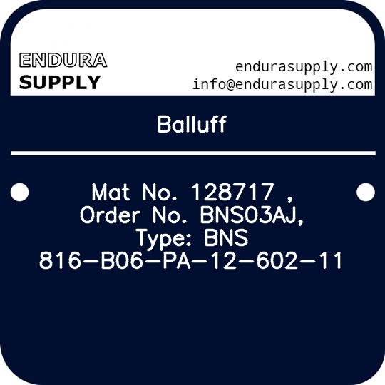 balluff-mat-no-128717-order-no-bns03aj-type-bns-816-b06-pa-12-602-11