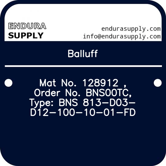 balluff-mat-no-128912-order-no-bns00tc-type-bns-813-d03-d12-100-10-01-fd
