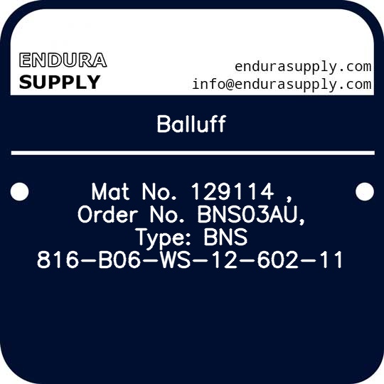 balluff-mat-no-129114-order-no-bns03au-type-bns-816-b06-ws-12-602-11