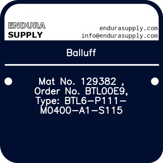 balluff-mat-no-129382-order-no-btl00e9-type-btl6-p111-m0400-a1-s115