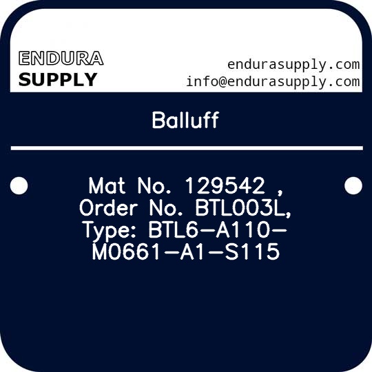 balluff-mat-no-129542-order-no-btl003l-type-btl6-a110-m0661-a1-s115