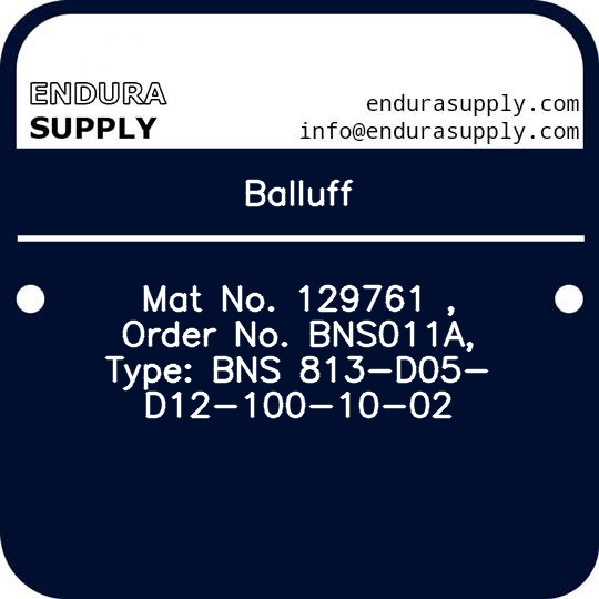 balluff-mat-no-129761-order-no-bns011a-type-bns-813-d05-d12-100-10-02