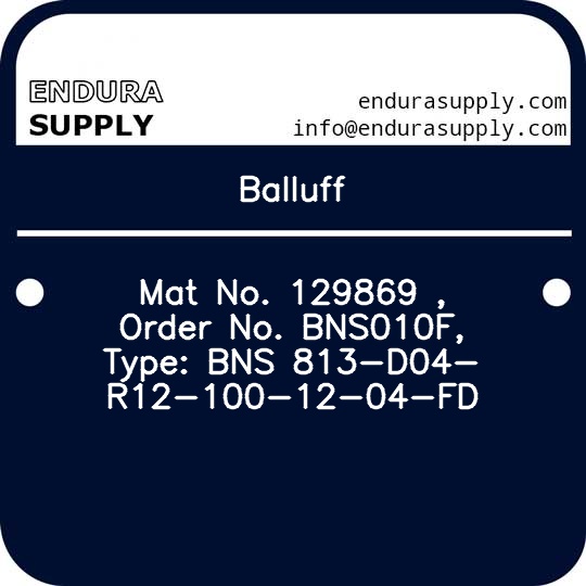 balluff-mat-no-129869-order-no-bns010f-type-bns-813-d04-r12-100-12-04-fd