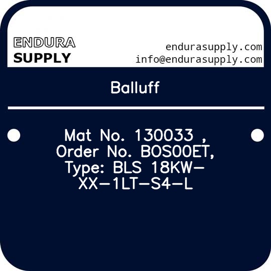 balluff-mat-no-130033-order-no-bos00et-type-bls-18kw-xx-1lt-s4-l