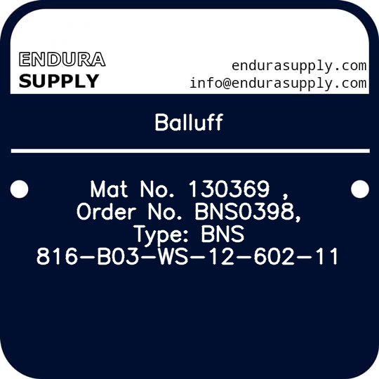 balluff-mat-no-130369-order-no-bns0398-type-bns-816-b03-ws-12-602-11