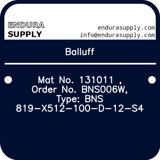 balluff-mat-no-131011-order-no-bns006w-type-bns-819-x512-100-d-12-s4