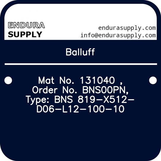 balluff-mat-no-131040-order-no-bns00pn-type-bns-819-x512-d06-l12-100-10