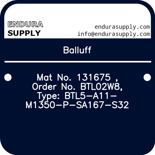 balluff-mat-no-131675-order-no-btl02w8-type-btl5-a11-m1350-p-sa167-s32