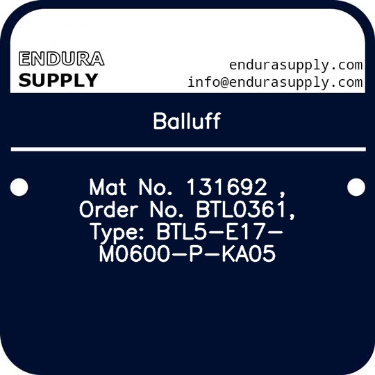 balluff-mat-no-131692-order-no-btl0361-type-btl5-e17-m0600-p-ka05