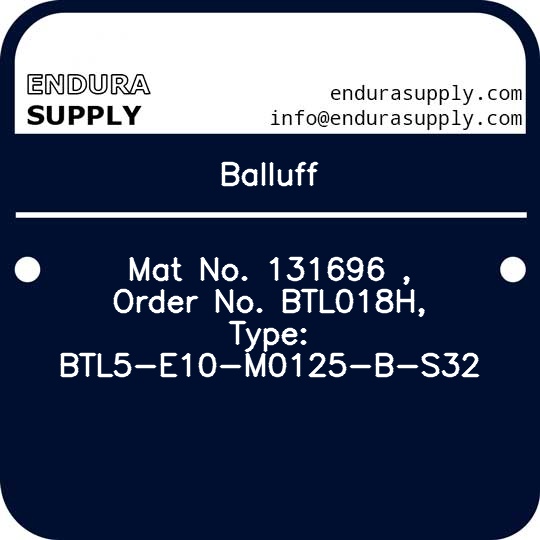 balluff-mat-no-131696-order-no-btl018h-type-btl5-e10-m0125-b-s32