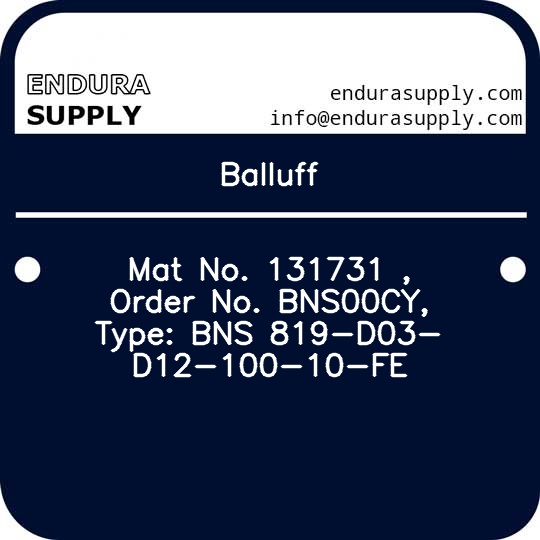 balluff-mat-no-131731-order-no-bns00cy-type-bns-819-d03-d12-100-10-fe