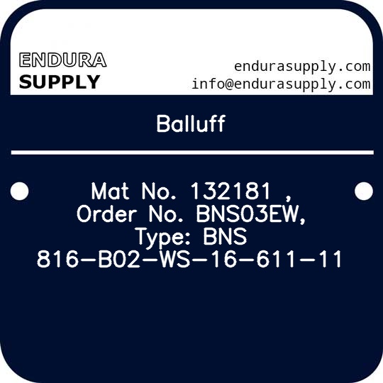 balluff-mat-no-132181-order-no-bns03ew-type-bns-816-b02-ws-16-611-11