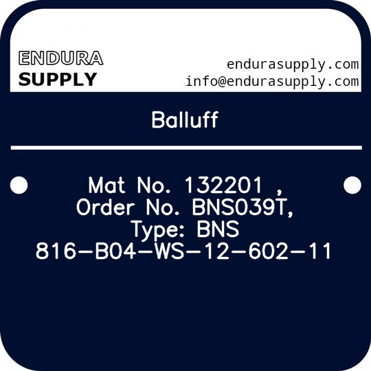 balluff-mat-no-132201-order-no-bns039t-type-bns-816-b04-ws-12-602-11