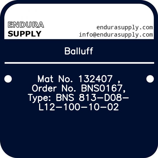 balluff-mat-no-132407-order-no-bns0167-type-bns-813-d08-l12-100-10-02