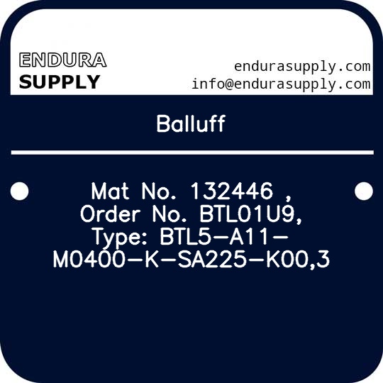 balluff-mat-no-132446-order-no-btl01u9-type-btl5-a11-m0400-k-sa225-k003