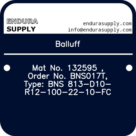 balluff-mat-no-132595-order-no-bns017t-type-bns-813-d10-r12-100-22-10-fc