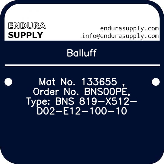 balluff-mat-no-133655-order-no-bns00pe-type-bns-819-x512-d02-e12-100-10
