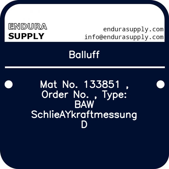 balluff-mat-no-133851-order-no-type-baw-schlieaykraftmessung-d