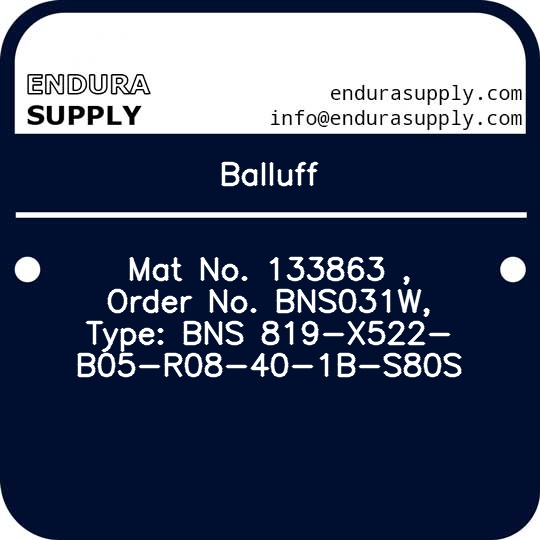 balluff-mat-no-133863-order-no-bns031w-type-bns-819-x522-b05-r08-40-1b-s80s