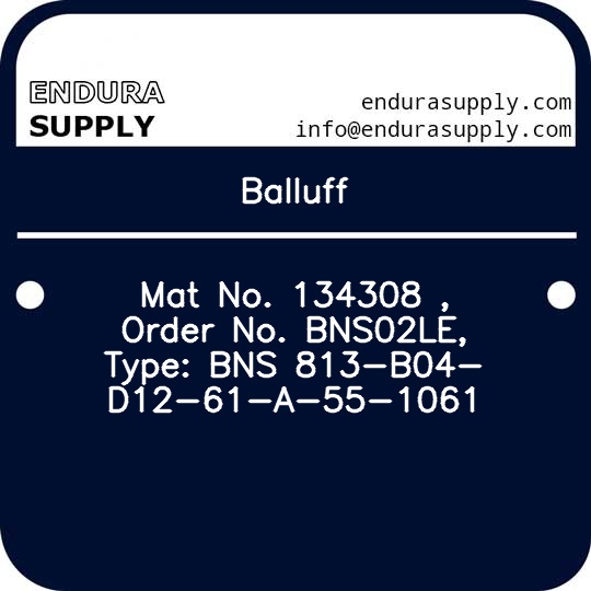 balluff-mat-no-134308-order-no-bns02le-type-bns-813-b04-d12-61-a-55-1061