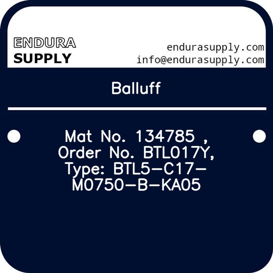 balluff-mat-no-134785-order-no-btl017y-type-btl5-c17-m0750-b-ka05