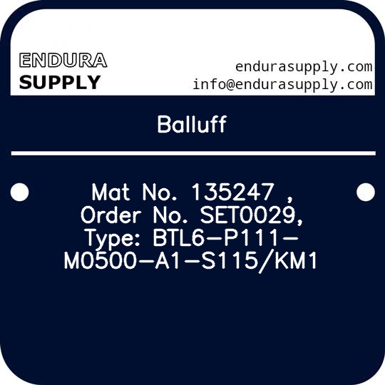 balluff-mat-no-135247-order-no-set0029-type-btl6-p111-m0500-a1-s115km1