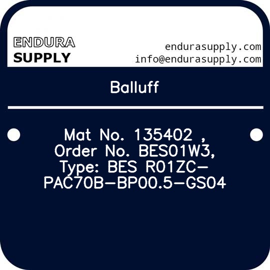 balluff-mat-no-135402-order-no-bes01w3-type-bes-r01zc-pac70b-bp005-gs04