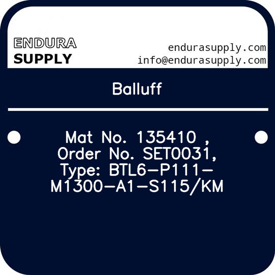 balluff-mat-no-135410-order-no-set0031-type-btl6-p111-m1300-a1-s115km