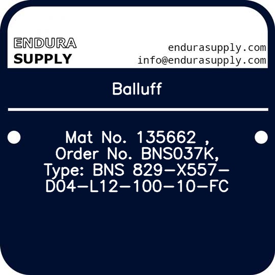 balluff-mat-no-135662-order-no-bns037k-type-bns-829-x557-d04-l12-100-10-fc