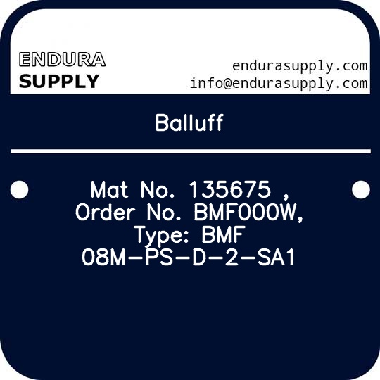 balluff-mat-no-135675-order-no-bmf000w-type-bmf-08m-ps-d-2-sa1