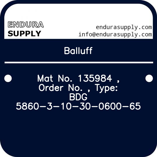 balluff-mat-no-135984-order-no-type-bdg-5860-3-10-30-0600-65