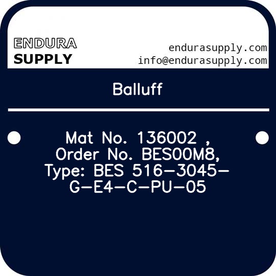 balluff-mat-no-136002-order-no-bes00m8-type-bes-516-3045-g-e4-c-pu-05