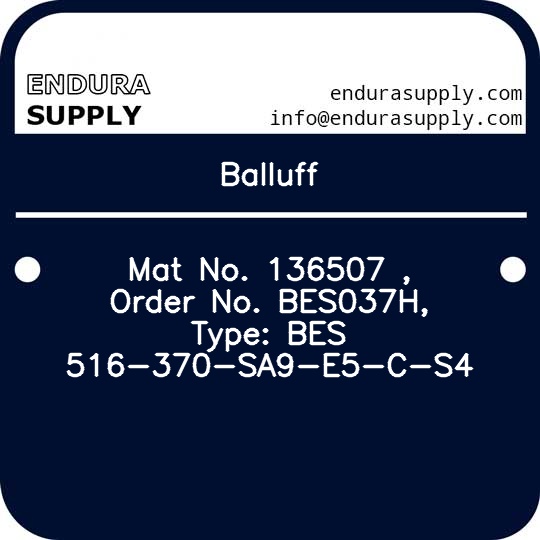 balluff-mat-no-136507-order-no-bes037h-type-bes-516-370-sa9-e5-c-s4