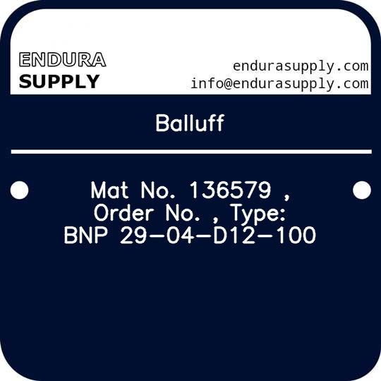 balluff-mat-no-136579-order-no-type-bnp-29-04-d12-100