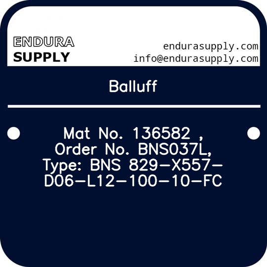 balluff-mat-no-136582-order-no-bns037l-type-bns-829-x557-d06-l12-100-10-fc